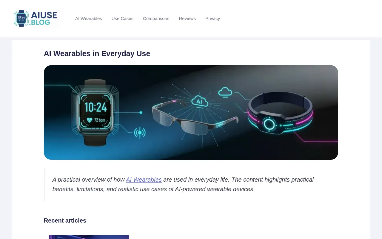 AI Use | Practical insights into AI wearables and everyday use — preview screenshot