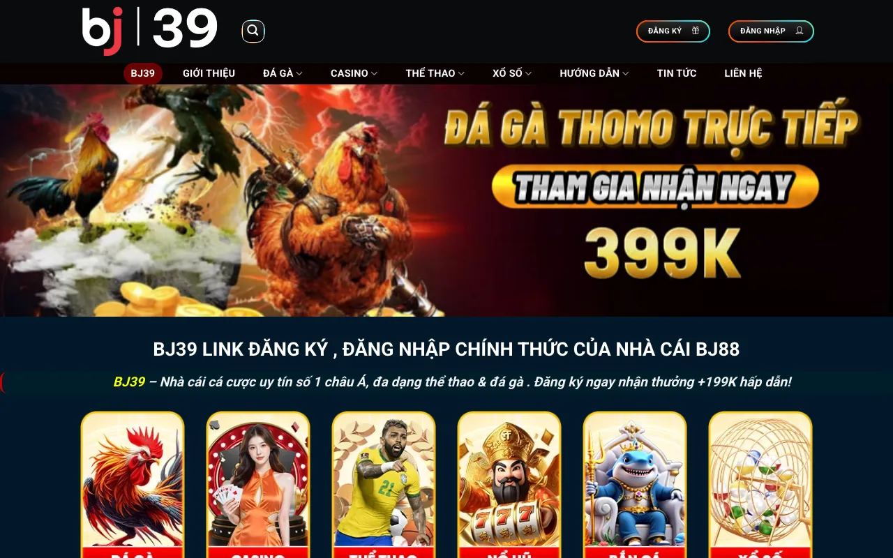 BJ39 Tặng 399K Khi Đăng Ký - Nhận Khuyến Mãi Ngay Hôm Nay — preview screenshot