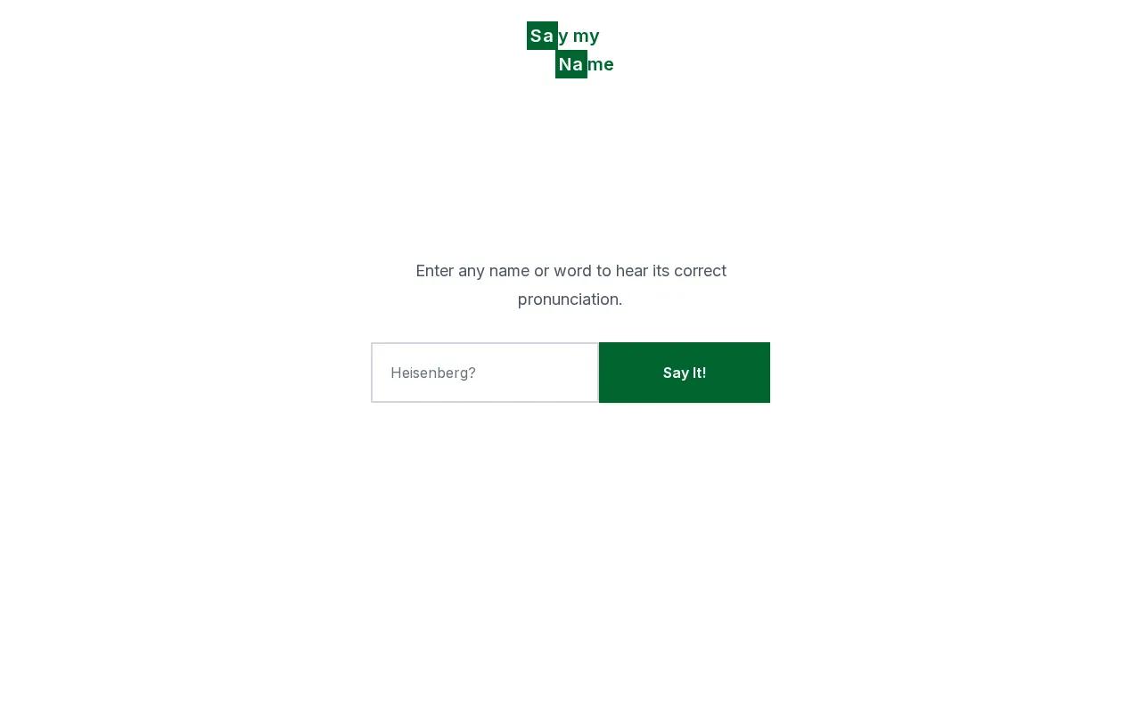 Say My Name! — preview screenshot