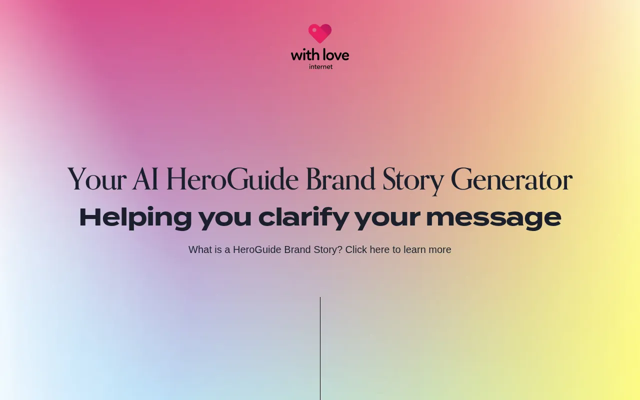 Your AI HeroGuide Brand Story Generator | WITH LOVE INTERNET — preview screenshot